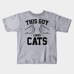 This guy likes cats Kids T-Shirt